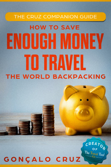 Save Enough Money to Travel the World Backpacking